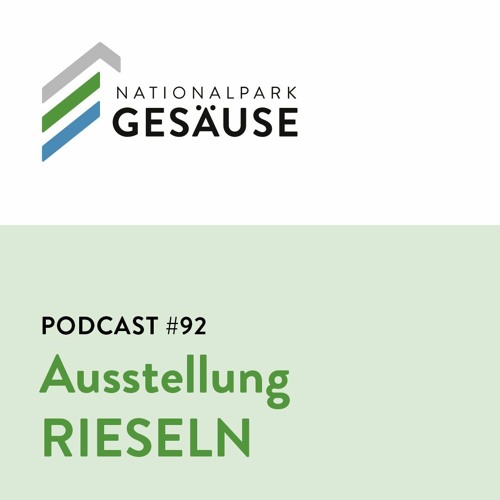 Podcast #92 - Rieseln - Eine Ausstellung