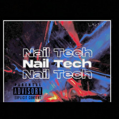 Nail Tech remix