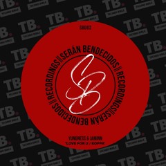 TB Premiere: Yungness & Jaminn - Love For U [SB Recordings]