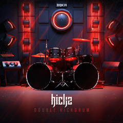 Hickz - Double Kickdrum (Radio Edit)