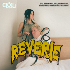 Sounds of Reverie: Ep. 3