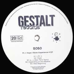 Bobo - Pt. I: Hope I Never Experience It (GST20)