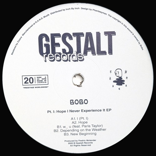 Bobo - Pt. I: Hope I Never Experience It (GST20)