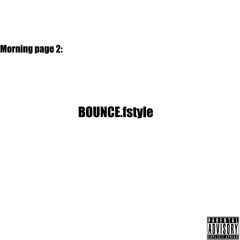 Bounce fstyle