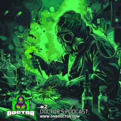 DnB Doctor Podcast #2