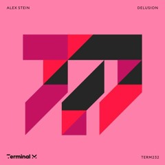 Premiere: Alex Stein - Delusion | Terminal M