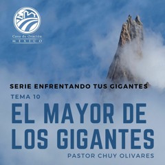 Chuy Olivares - El mayor de los gigantes