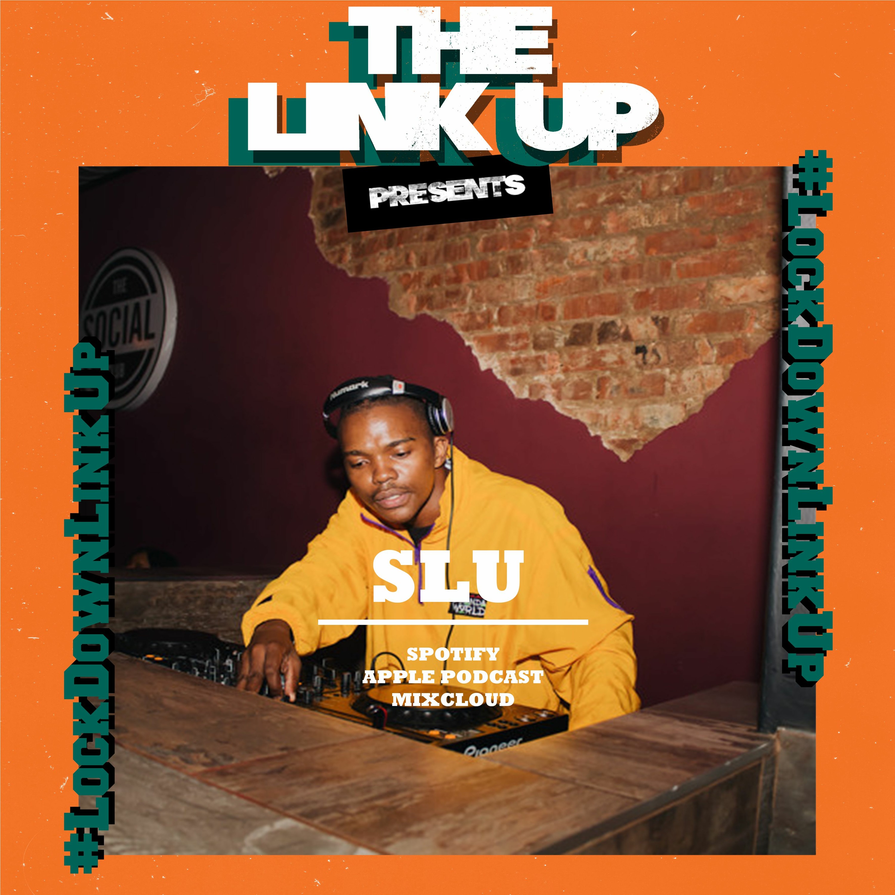 #LockdownLinkUp ft. Slu episode artwork