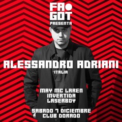 Alessandro Adriani @ Fa Got Party 7/12/24 (Club Dorado)
