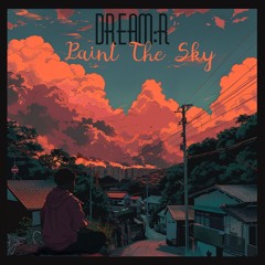 DREAMR - PAINT THE SKY
