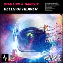 Danilux & Iman Luis - Bells Of Heaven