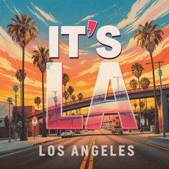 It's LA
