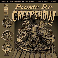 Creepshow (Freestylers Remix)