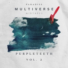 Paradise Multiverse Mixtape #2