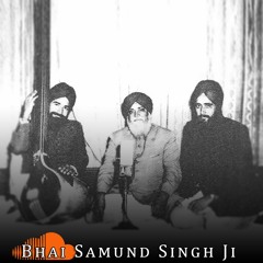 Guru Ramdas Rakho Sarnai, Raag Nat Bhairav (Bhai Samund Singh Ji)