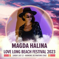 Magda Halina Live @ Love Long Beach Festival '23