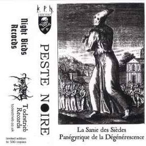 Stream sethboy2000 | Listen to Peste Noire - La sanie des siècles 