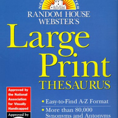 [GET] EPUB 📕 Random House Webster's Large Print Thesaurus by  Random House EBOOK EPU