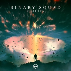 Binary Squad - Reality (U Can't Stop The Rave Records)