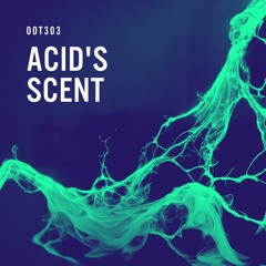 ACID'S SCENT