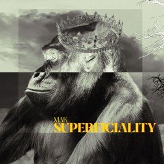 Mak - Superficiality (EXTENDED MIX)
