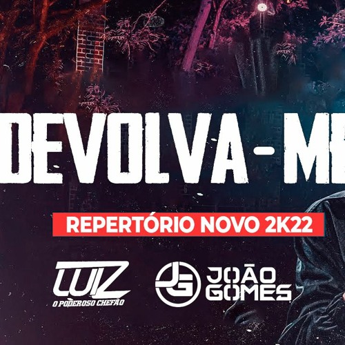 João Gomes - Devolva - me [Áudio Oficial]