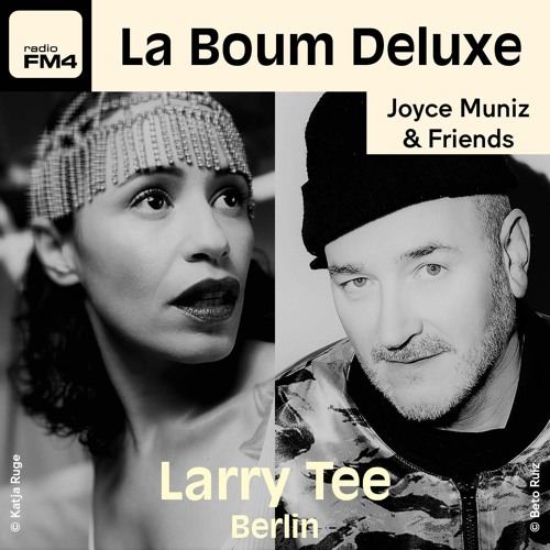 EP61 Joyce Muniz & Friends Feat. Larry Tee (Berlin)