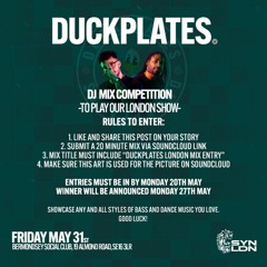 Duckplates London Mix Entry - Cal