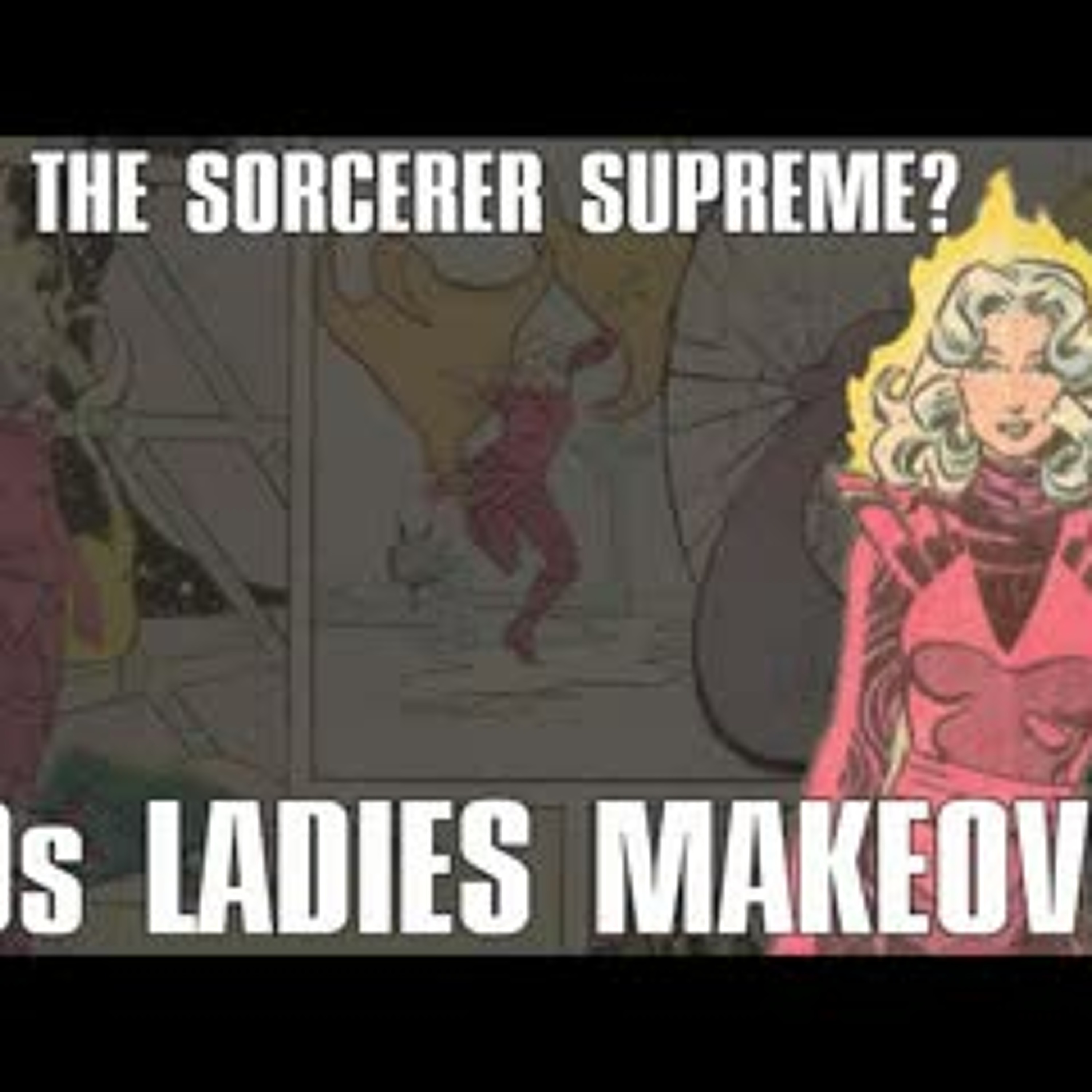Clea as Sorcerer Supreme - A Look Back at Roger Stern's Legendary Dr. Strange Run episode artwork