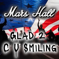 Glad 2 C U Smiling - Studio Rough