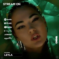 SAVANNA - LEYLA (REMAKE)