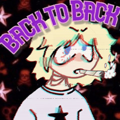 back to back [prod. genshi]