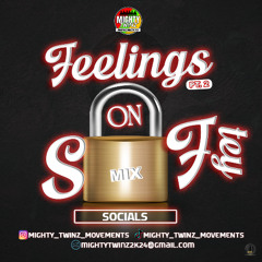 Feelings On Safety Mix {Pt.2} Valentines Special @Mighty_Twins_Movements