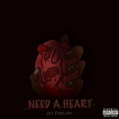 Need a Heart