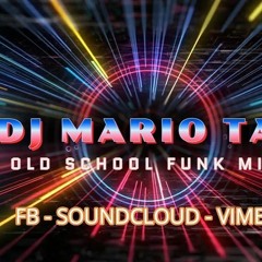 2022 OLD SCHOOL FUNK BRICK HOUSE MIX VDJ DJ MARIOTAZZ (for Pro Djs Dance Floor Filler)