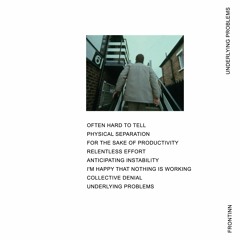 Frontinn -  Underlying Problems (streaming)