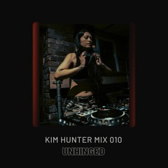 MIX 010 - KIM HUNTER