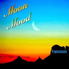 // Paploviante --- Moon Mood - Open Collaboration Offer //