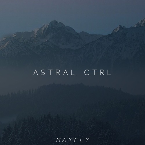 Astral Ctrl - Mayfly