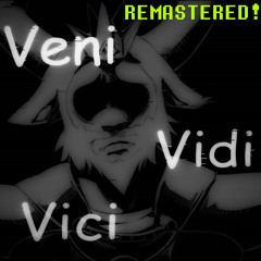 Veni Vidi Vici 2021 ✦ Re-up