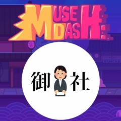[Muse Dash] Heisha Onsha - Hige Driver