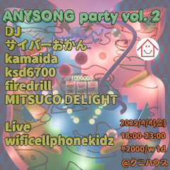 ANYSONG PARTY vol.2 at Urawa KUNIHOUSE - Apr.4.2025