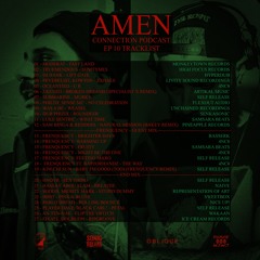 Amen Connection Podcast [EP10] ***Guest: Frenquency