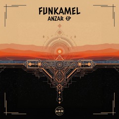Funkamel - Anzar (Day Light Mix) [Camel Riders]