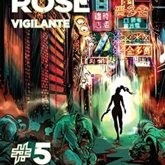 VIEW [EBOOK EPUB KINDLE PDF] Mark Dawson's Beatrix Rose: Vigilante (Comixology Originals) #5 by  Ste