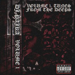VOLUME 1. TUNES FROM THE DEEPS (2022)