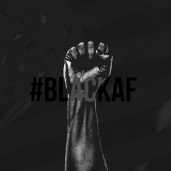 #BLACKAF
