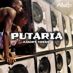 Putaria (Kasir's Theme)