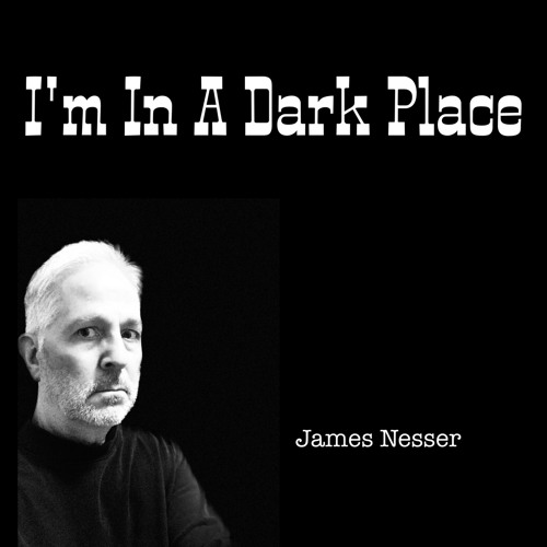 "I'm In A Dark Place"