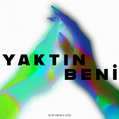 Yaktın Beni (NTO Remix) [feat. Edis]